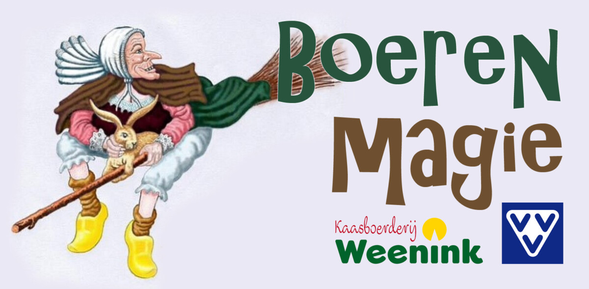 Boerenmagie bij kaasboerderij Weenink in Lievelde