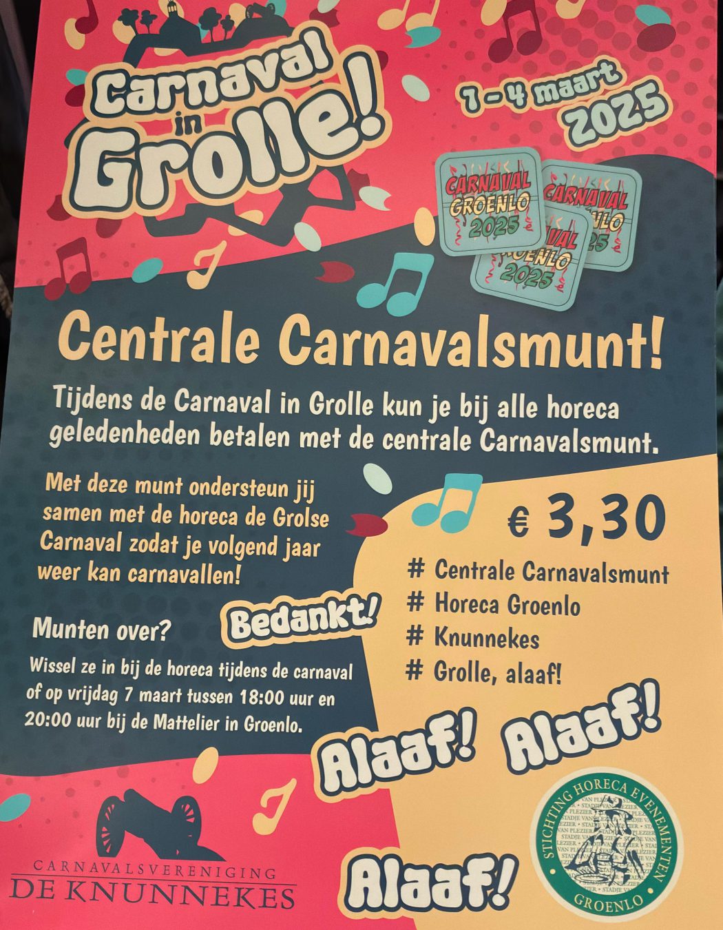 Centrale Carnavalsmunt tijdens carnaval in Groenlo