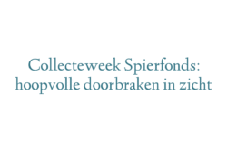 Collecteweek Spierfonds: hoopvolle doorbraken in zicht