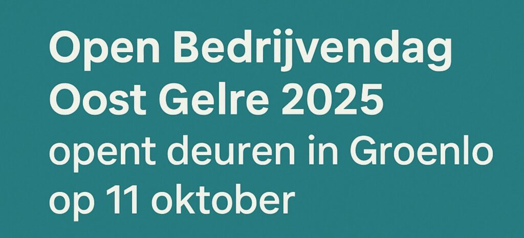 Openbedrijvendag Oost Gelre