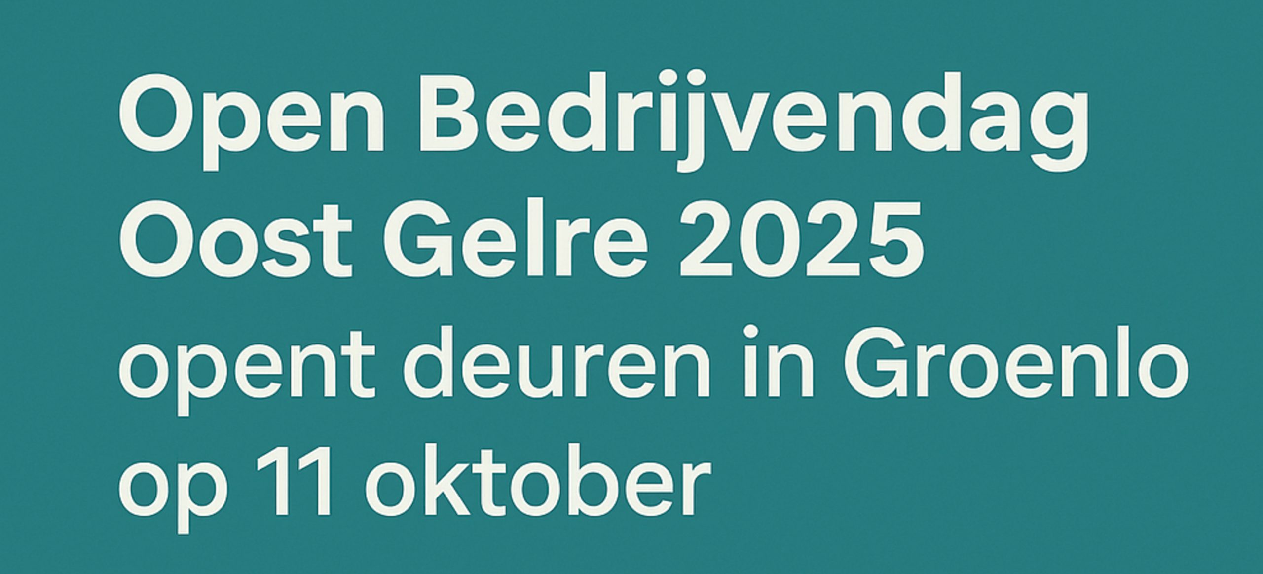 Open Bedrijvendag Oost Gelre 2025 opent deuren in Groenlo