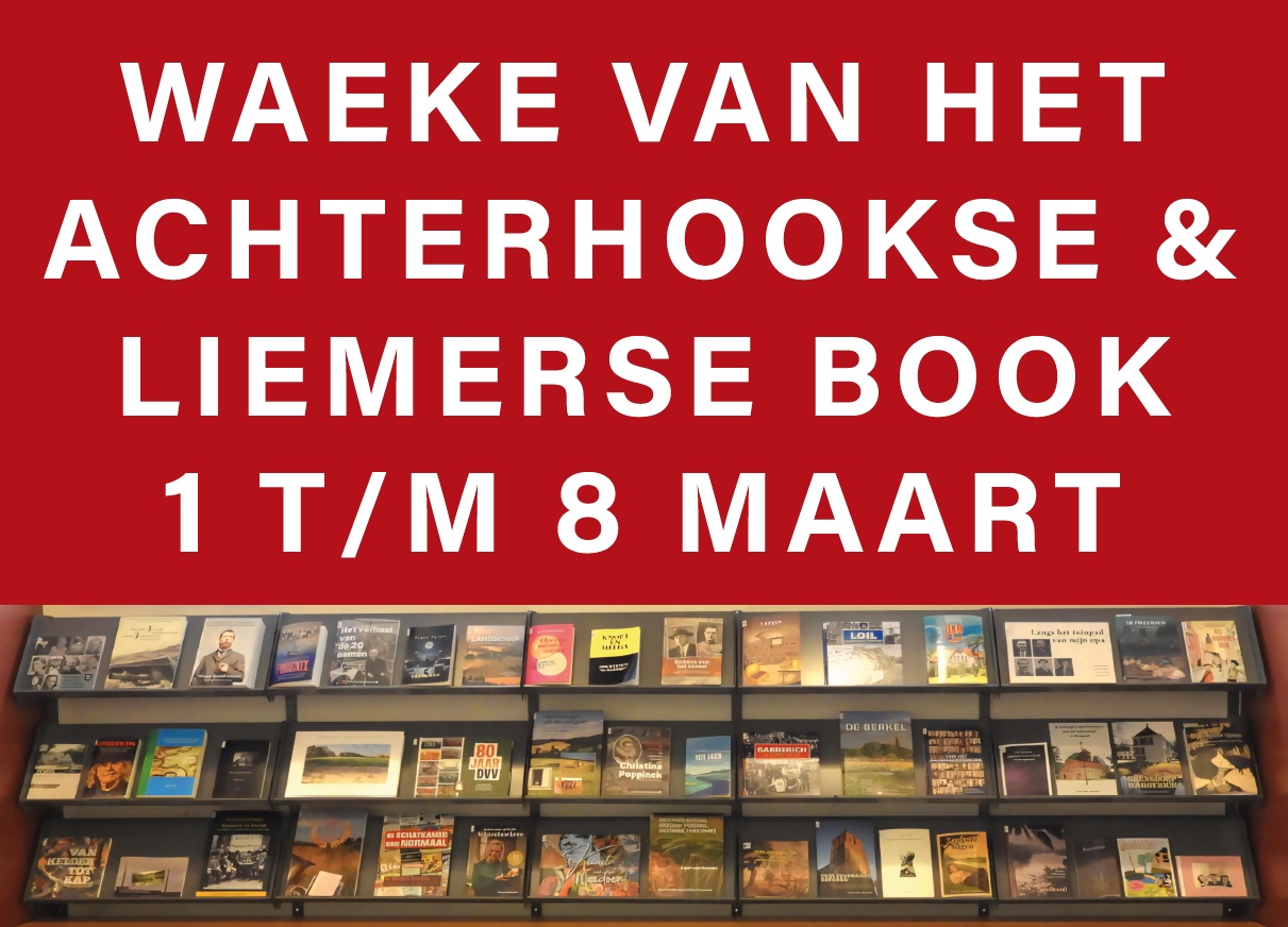 Streekboeken in de schijnwerpers tijdens Waeke van ’t Achterhookse en Liemerse Book